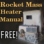 rocket mass heater manual FREE!